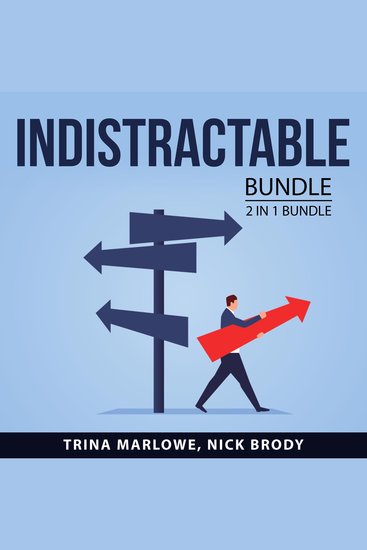 Indistractable bundle 2 in 1 Bundle: How to Focus and Powerful Focus - cover