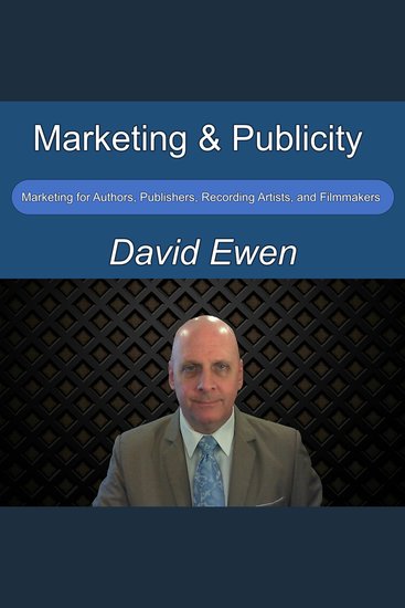 Marketing and Publicity - Marketing for Authors Publishers Recording Artists and Filmmakers - cover