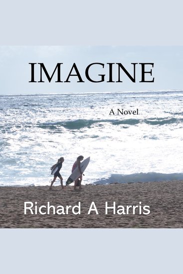 Imagine - A novel - cover