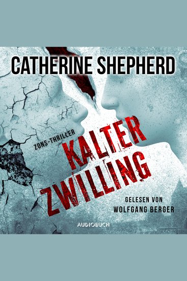 Kalter Zwilling (Zons-Thriller 3) - cover