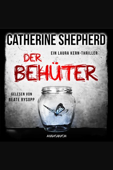 Der Behüter (Ein Fall für Laura Kern 5) - cover