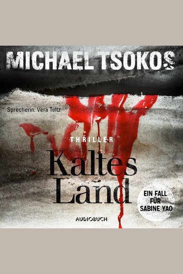 Kaltes Land (ungekürzt) - Ein Fall für Sabine Yao - cover