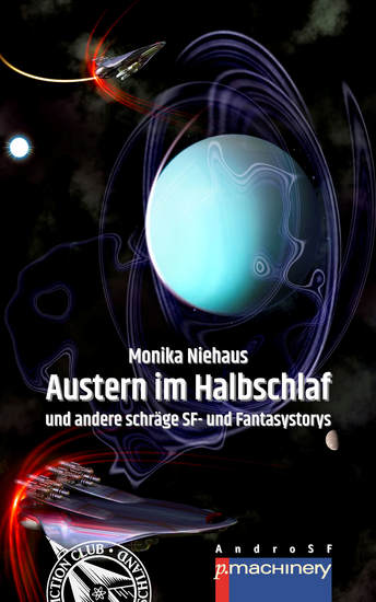 AUSTERN IM HALBSCHLAF - und andere schräge SF- und Fantasystorys - cover