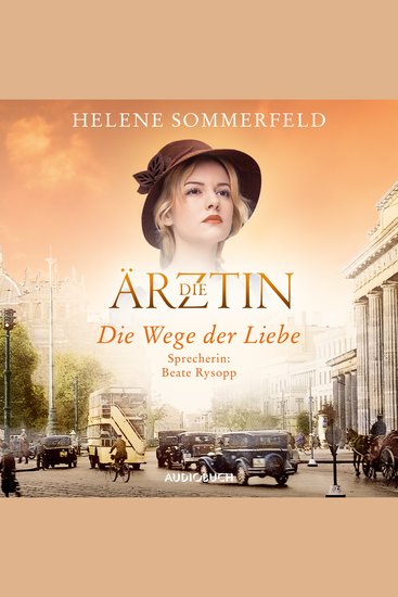 Die Ärztin: Die Wege der Liebe - cover