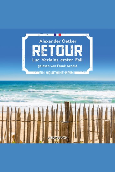 Retour - Luc Verlains erster Fall (Luc Verlain 1) - cover