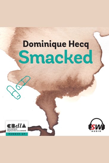Smacked - Stories of Addiction - cover