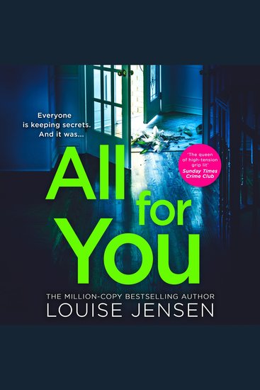 All For You: Don’t miss the new addictive and shocking psychological thriller from the best-selling author of The Family and The Fall for 2024! - cover