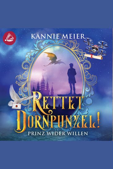 Rettet Dornpunzel! - Prinz wider Willen - cover