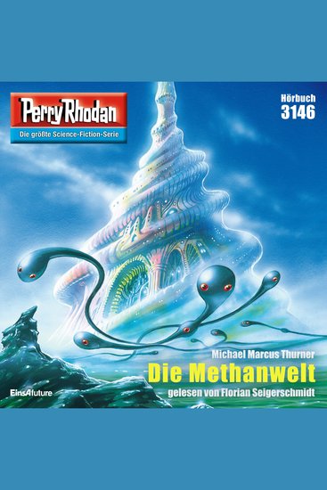 Perry Rhodan 3146: Die Methanwelt - Perry Rhodan-Zyklus "Chaotarchen" - cover