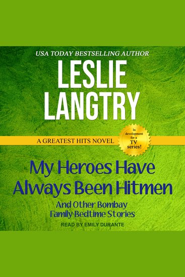 My Heroes Have Always Been Hitmen - And other Bombay Family Bedtime Stories - cover