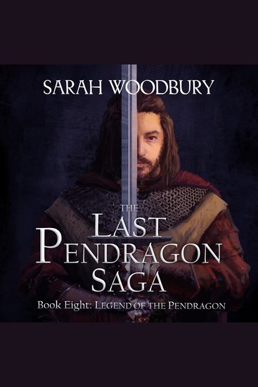 Legend of the Pendragon - The Last Pendragon Saga - cover