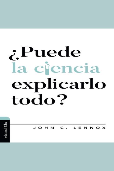 ¿Puede la ciencia explicarlo todo? - cover