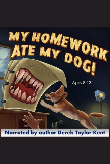 My Homework Ate My Dog! - cover