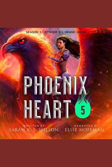 Phoenix Heart: Season One Episode Five "Grand Hadri" - cover