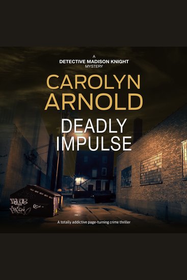 Deadly Impulse - A totally addictive page-turning crime thriller - cover