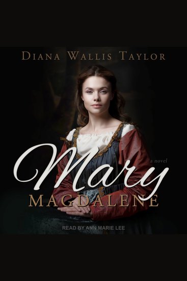 Mary Magdalene - A Novel - cover
