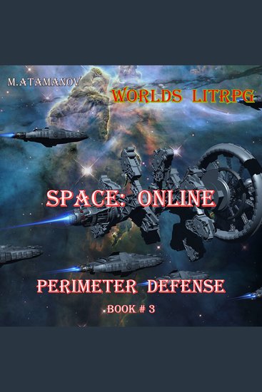Space: Online (Perimeter Defense Book#3) - cover