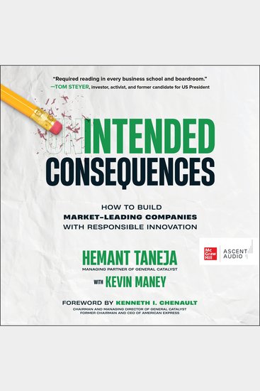 Intended Consequences - How to Build Market-Leading Companies with Responsible Innovation - cover