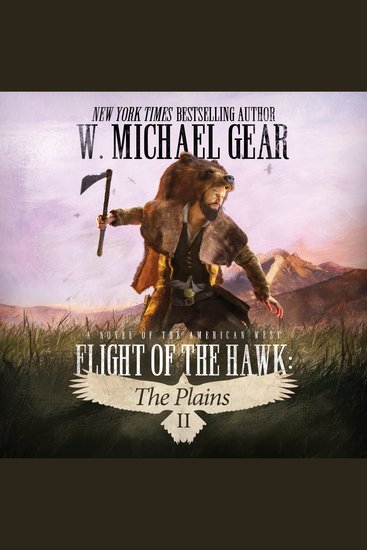 Flight of the Hawk: The Plains - A Novel of the American West - cover