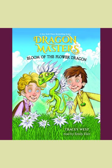 Bloom of the Flower Dragon: A Branches Book (Dragon Masters #21) - cover