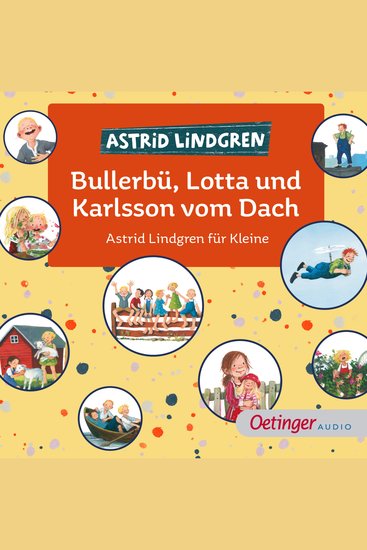 Bullerbü Lotta und Karlsson vom Dach Astrid Lindgren für Kleine - cover