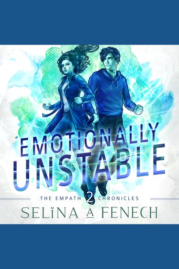 Emotionally Unstable - A Paranormal Superhero Romance - cover