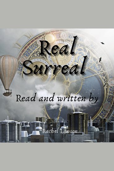 Real Surreal - Read and written by - cover