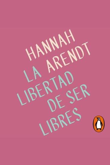 La libertad de ser libres - cover
