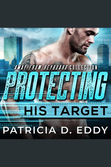 Protecting His Target - A Protector Romance - cover