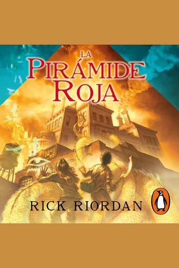 La Pirámide Roja (Las crónicas de los Kane 1) - cover