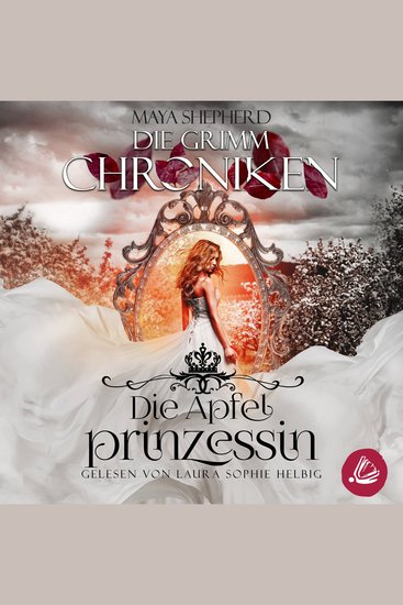 Die Grimm Chroniken 1 - Die Apfelprinzessin - cover