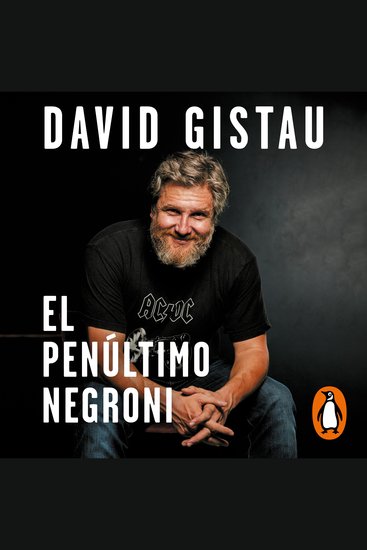 El penúltimo negroni - Artículos (1995-2019) - cover