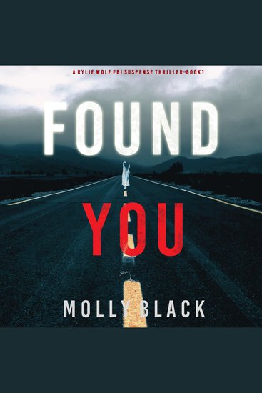 Found You (A Rylie Wolf FBI Suspense Thriller—Book One) - cover