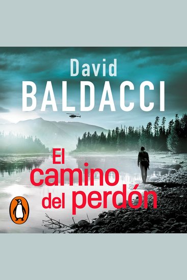 El camino del perdón (Serie Atlee Pine 1) - cover