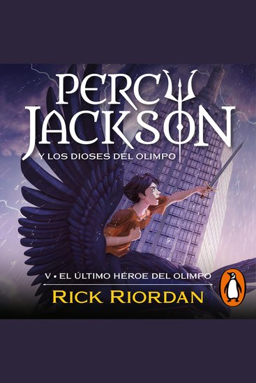 El último héroe del Olimpo (Percy Jackson y los dioses del Olimpo 5) - cover