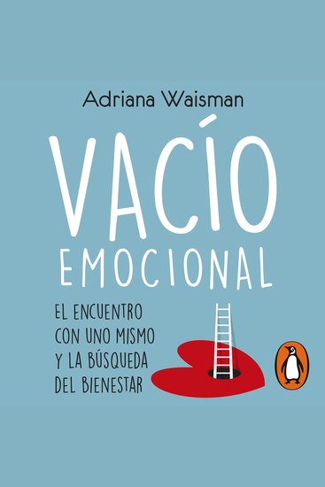 Vacío emocional - El encuentro con uno mismo y la búsqueda del bienestar - cover