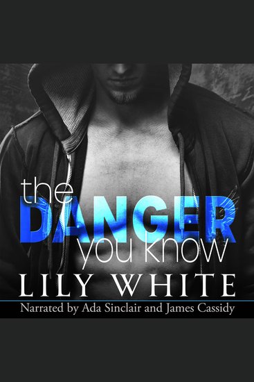 The Danger You Know - cover