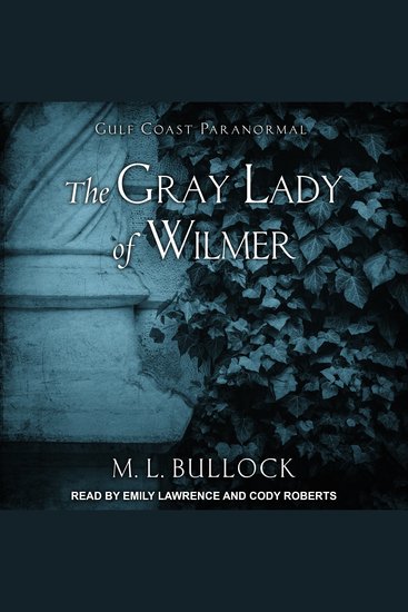 The Gray Lady of Wilmer - cover