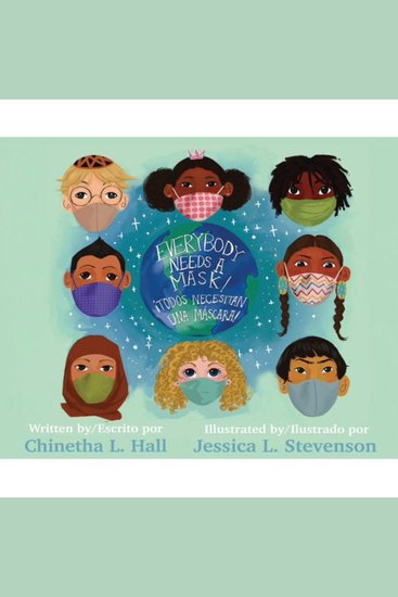 Everybody Needs A Mask! ~ ¡Todos Necesitan Una Máscara! - cover