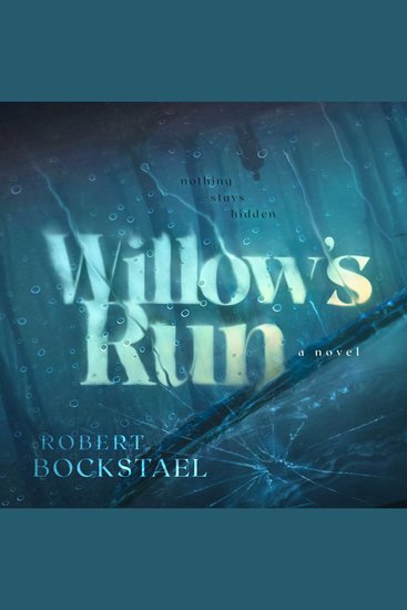 Willow's Run - cover