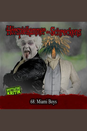 Folge 68: Miami Boys - Spottsatire-Kritik - cover