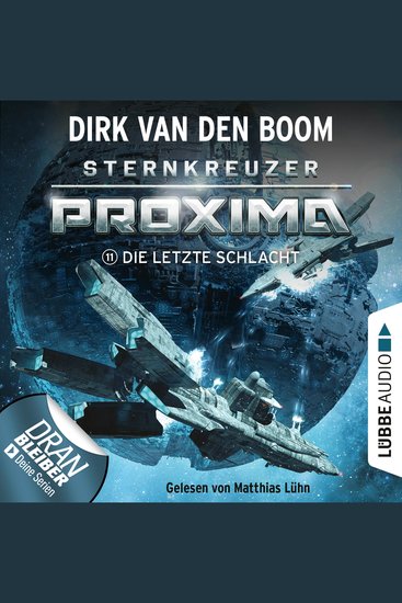 Die letzte Schlacht - Sternkreuzer Proxima Folge 11 (Ungekürzt) - cover