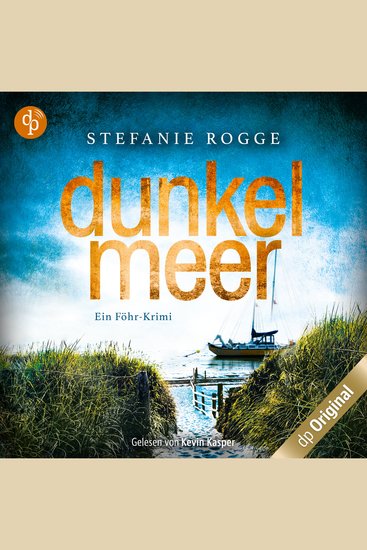Dunkelmeer - Ein Föhr-Krimi - Iwersen und Hansen ermitteln Band 1 (Ungekürzt) - cover