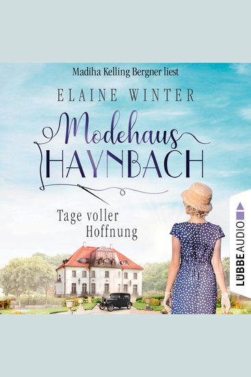 Tage voller Hoffnung - Modehaus Haynbach Teil 1 (Ungekürzt) - cover