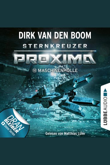 Maschinenhölle - Sternkreuzer Proxima Folge 12 (Ungekürzt) - cover