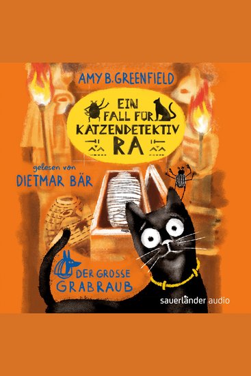 Ein Fall für Katzendetektiv Ra - Der große Grabraub - Katzendetektiv Ra-Reihe Band 2 (Ungekürzte Lesung) - cover