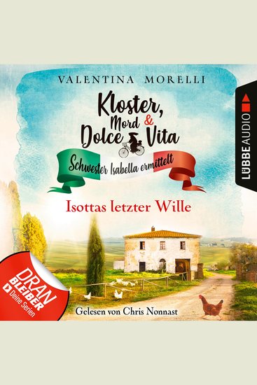 Isottas letzter Wille - Kloster Mord und Dolce Vita - Schwester Isabella ermittelt Folge 13 (Ungekürzt) - cover