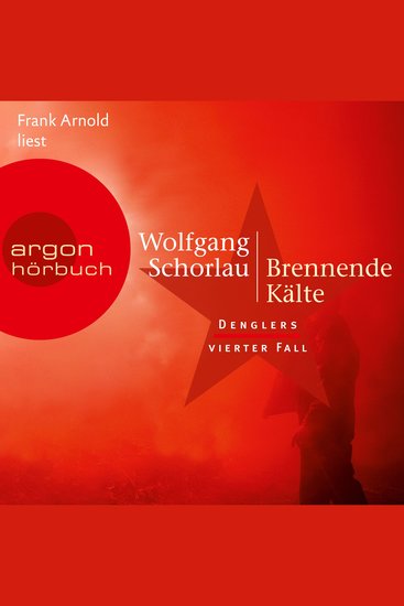 Brennende Kälte - Denglers vierter Fall - Dengler ermittelt Band 4 (Ungekürzte Lesung) - cover