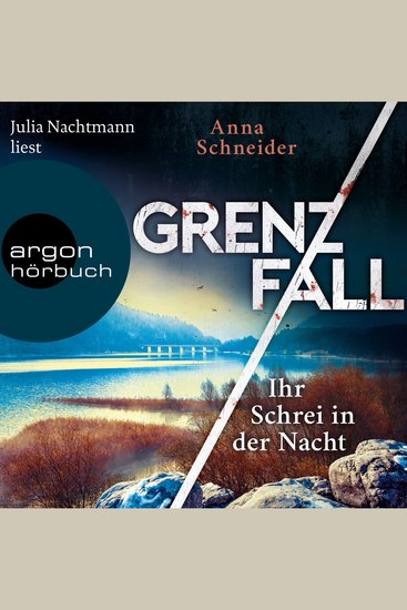 Grenzfall - Ihr Schrei in der Nacht - Jahn und Krammer ermitteln Band 2 (Ungekürzte Lesung) - cover