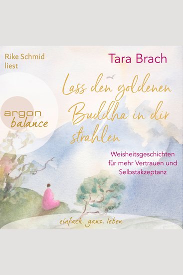 Lass den goldenen Buddha in dir strahlen - Weisheitsgeschichten für mehr Vertrauen und Selbstakzeptanz (Ungekürzte Lesung) - cover